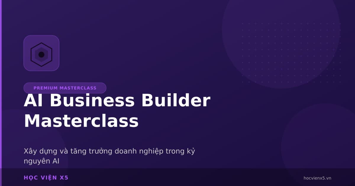 AI Business Builder Masterclass