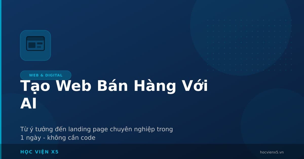 Tạo Web Bán Hàng Với AI